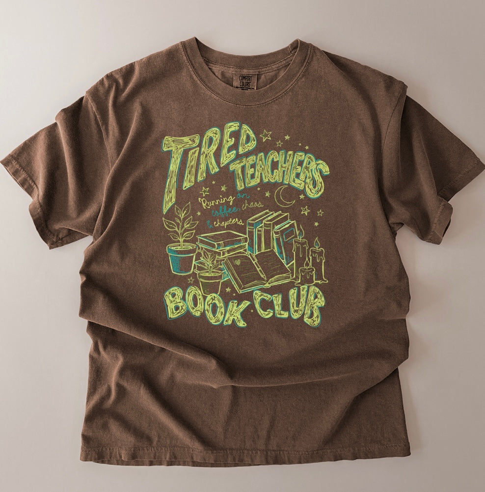 Tired Teachers Book Club GREEN // 3 weeks turnaround