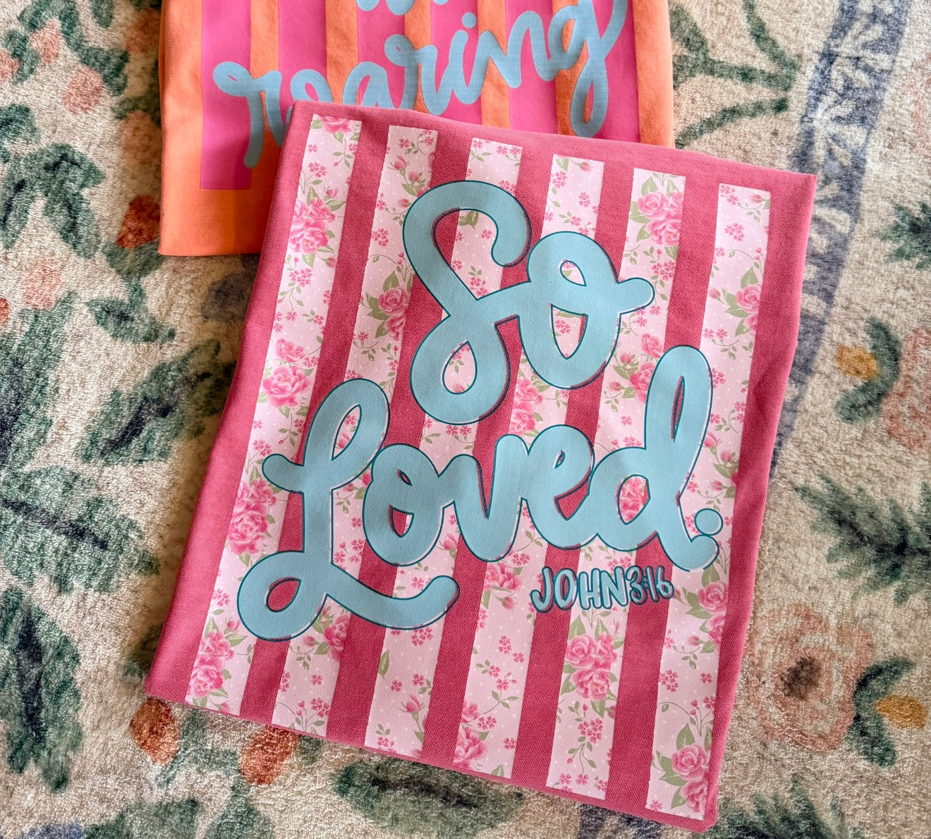 So Loved on Watermelon // 3 weeks turnaround