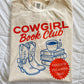 Cowgirl Book Club // 3 weeks turnaround
