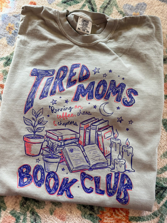Tired Moms Book Club // 3 weeks turnaround