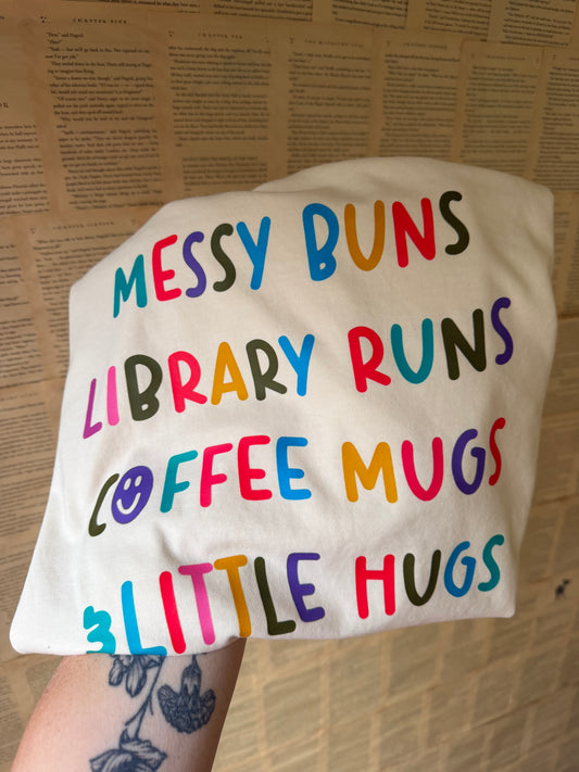 Messy Buns & Library Runs Teacher Tee // 3 weeks turnaround