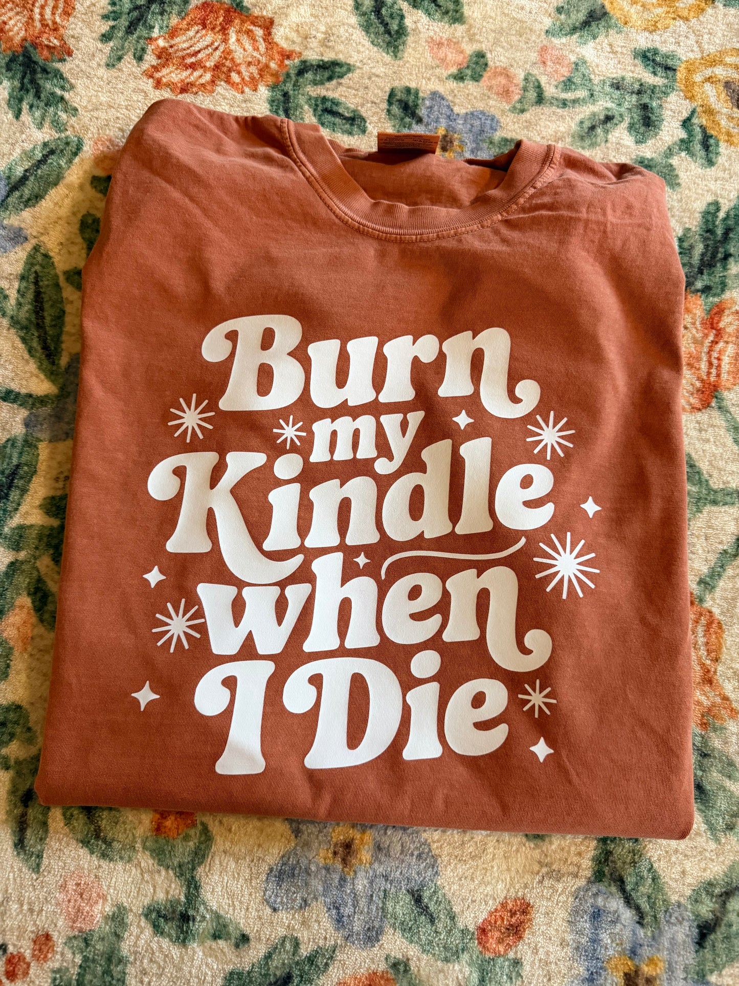 Burn My Kindle // 3 weeks turnaround