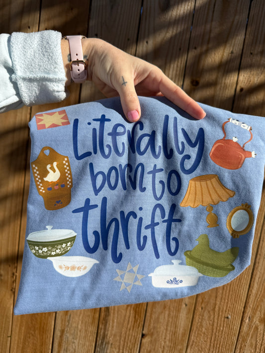 Literally born to thrift // 3 weeks turnaround