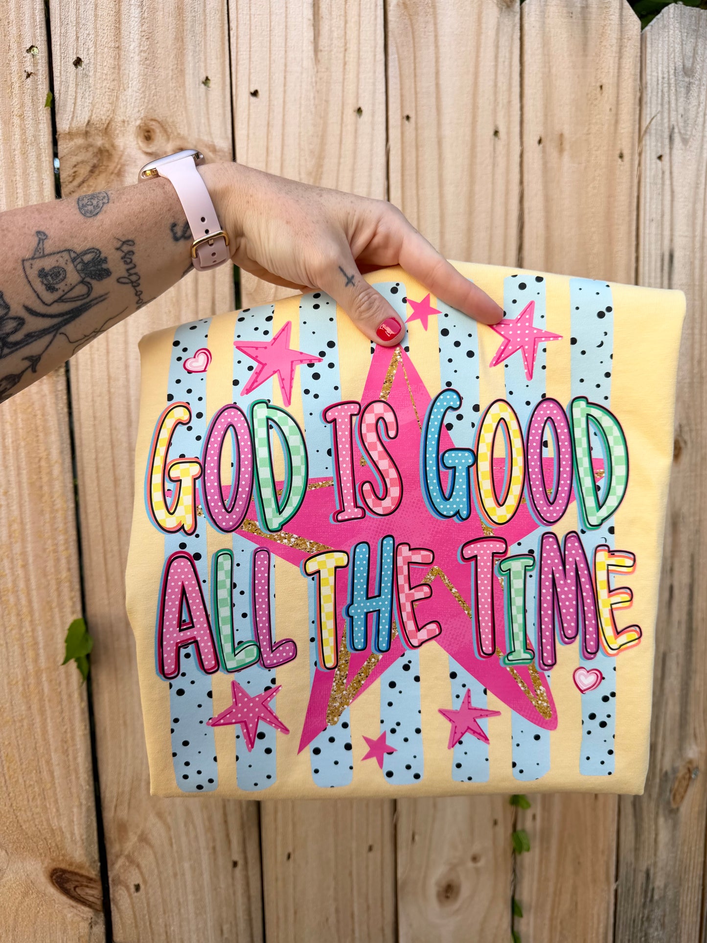 God is good all the time colorful
