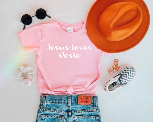 Jesus Loves (Name) Tee 2T-7 // 3 weeks