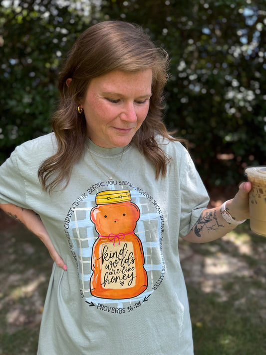 Kind words are like honey // 3 weeks turnaround